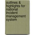 Outlines & Highlights For National Incident Management System