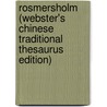 Rosmersholm (Webster's Chinese Traditional Thesaurus Edition) by Inc. Icon Group International