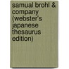 Samual Brohl & Company (Webster's Japanese Thesaurus Edition) door Inc. Icon Group International