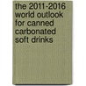 The 2011-2016 World Outlook for Canned Carbonated Soft Drinks door Inc. Icon Group International