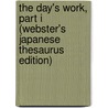 The Day's Work, Part I (Webster's Japanese Thesaurus Edition) door Inc. Icon Group International