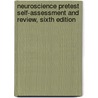 Neuroscience PreTest Self-Assessment and Review, Sixth Edition door Sigel
