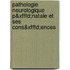 Pathologie Neurologique P&xfffd;natale Et Ses Cons&xfffd;ences