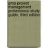 Pmp Project Management Professional Study Guide, Third Edition
