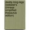 Daddy-Long-Legs (Webster's Chinese Simplified Thesaurus Edition) door Inc. Icon Group International