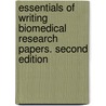 Essentials Of Writing Biomedical Research Papers. Second Edition door Mimi Zeiger