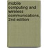 Mobile Computing And Wireless Communications, 2Nd Edition