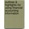 Outlines & Highlights For Using Financial Accounting Information door Gary Porter