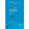 The Chemistry of Peroxides, Volume 2, Parts 1 & 2 (2-Volume Set) by Zvi Z. Rappoport