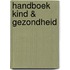 Handboek Kind & Gezondheid