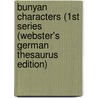 Bunyan Characters (1St Series (Webster's German Thesaurus Edition) door Inc. Icon Group International