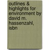 Outlines & Highlights For Environment By David M. Hassenzahl, Isbn door David Hassenzahl