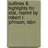 Outlines & Highlights For Stat, Reprint By Robert R. Johnson, Isbn