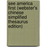See America First (Webster's Chinese Simplified Thesaurus Edition) door Inc. Icon Group International
