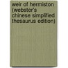 Weir Of Hermiston (Webster's Chinese Simplified Thesaurus Edition) door Inc. Icon Group International