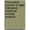 Information Content Of Dqaf Indicators - Empirical Entropy Analysis by Mico Mrkaic