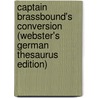 Captain Brassbound's Conversion (Webster's German Thesaurus Edition) door Inc. Icon Group International