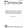 Emerging Economy Responses to the Global Financial Crisis of 2007-09 door Etienne B. Yehoue