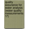 Quality Assurance for Water Analysis (Water Quality Measurements 17) door Prof Philippe P. Quevauviller