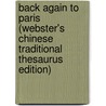 Back Again To Paris (Webster's Chinese Traditional Thesaurus Edition) door Inc. Icon Group International