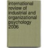 International Review of Industrial and Organizational Psychology 2006