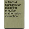 Outlines & Highlights For Designing Effective Mathematics Instruction door Marcy Stein