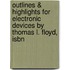 Outlines & Highlights For Electronic Devices By Thomas L. Floyd, Isbn