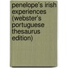 Penelope's Irish Experiences (Webster's Portuguese Thesaurus Edition) by Inc. Icon Group International