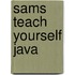 Sams Teach Yourself Java