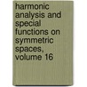 Harmonic Analysis and Special Functions on Symmetric Spaces, Volume 16 door Gerrit Heckman