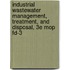 Industrial Wastewater Management, Treatment, And Disposal, 3e Mop Fd-3