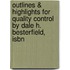Outlines & Highlights For Quality Control By Dale H. Besterfield, Isbn