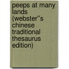 Peeps at Many Lands (Webster''s Chinese Traditional Thesaurus Edition) door Inc. Icon Group International