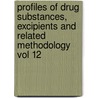 Profiles of Drug Substances, Excipients and Related Methodology vol 12 door Florey