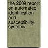 The 2009 Report on Automated Identification and Susceptibility Systems door Inc. Icon Group International