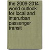 The 2009-2014 World Outlook for Local and Interurban Passenger Transit by Inc. Icon Group International