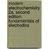 Modern Electrochemistry 2A. Second Edition. Fundamentals Of Electrodics