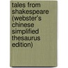 Tales From Shakespeare (Webster's Chinese Simplified Thesaurus Edition) door Inc. Icon Group International