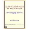 Alice''s Adventures in Wonderland (Webster''s Spanish Thesaurus Edition) door Reference Icon Reference