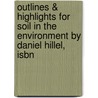 Outlines & Highlights For Soil In The Environment By Daniel Hillel, Isbn door Daniel Hillel