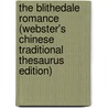 The Blithedale Romance (Webster's Chinese Traditional Thesaurus Edition) door Inc. Icon Group International