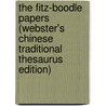 The Fitz-Boodle Papers (Webster's Chinese Traditional Thesaurus Edition) door Inc. Icon Group International
