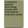 Investment - Specific Technology Shocks and International Business Cycles door Pau Rabanal