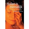 Huilen is menselijk door A. Vingerhoets