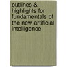 Outlines & Highlights For Fundamentals Of The New Artificial Intelligence door Toshinori Munakata