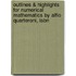Outlines & Highlights For Numerical Mathematics By Alfio Quarteroni, Isbn