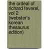 The Ordeal Of Richard Feverel, Vol 2 (Webster's Korean Thesaurus Edition) door Inc. Icon Group International