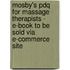 Mosby's Pdq For Massage Therapists - E-Book To Be Sold Via E-Commerce Site