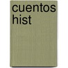 Cuentos Hist door Gregorio Romero Y. Larra�aga