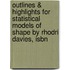 Outlines & Highlights For Statistical Models Of Shape By Rhodri Davies, Isbn